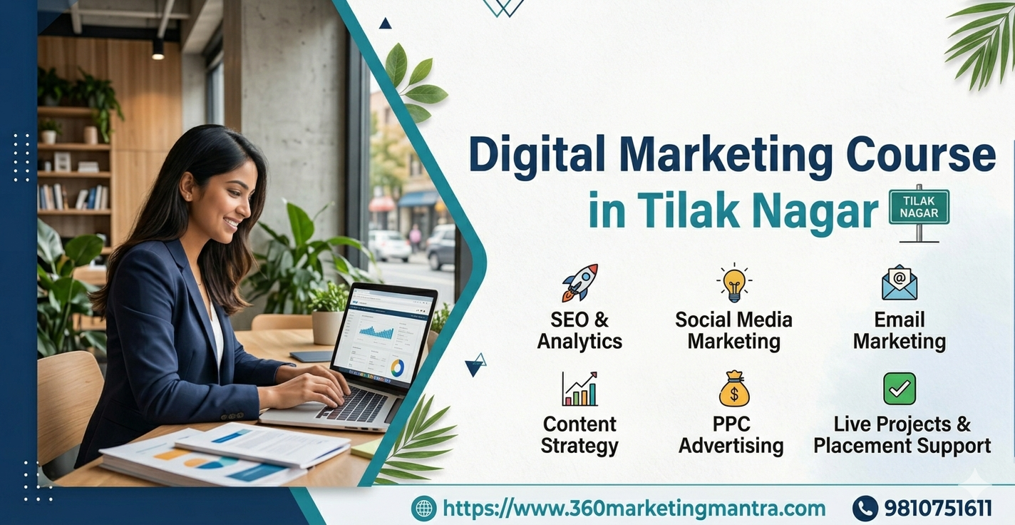 Digital Marketing Institute in Tilak Nagar