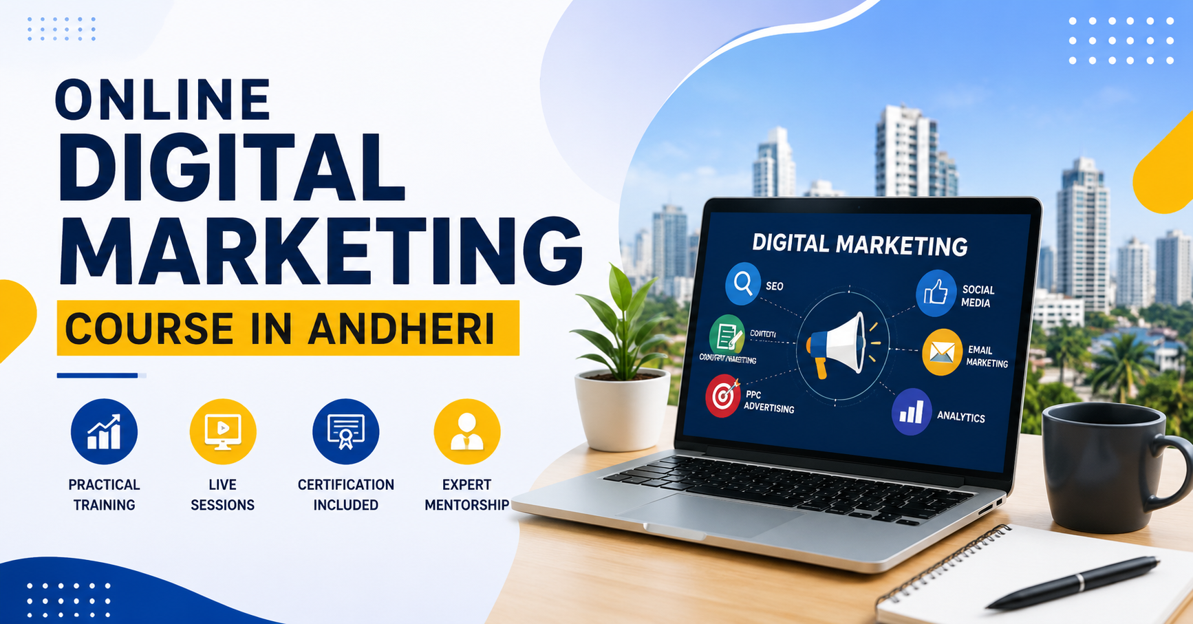 How an Online Digital Marketing Course in Andheri