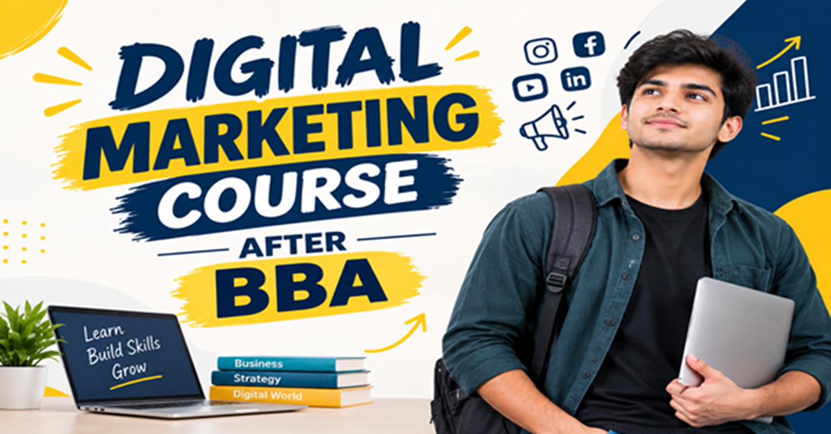 Digital Marketing Course After BBA